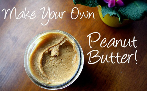 Hacks to save more - Homemade Peanut Butter