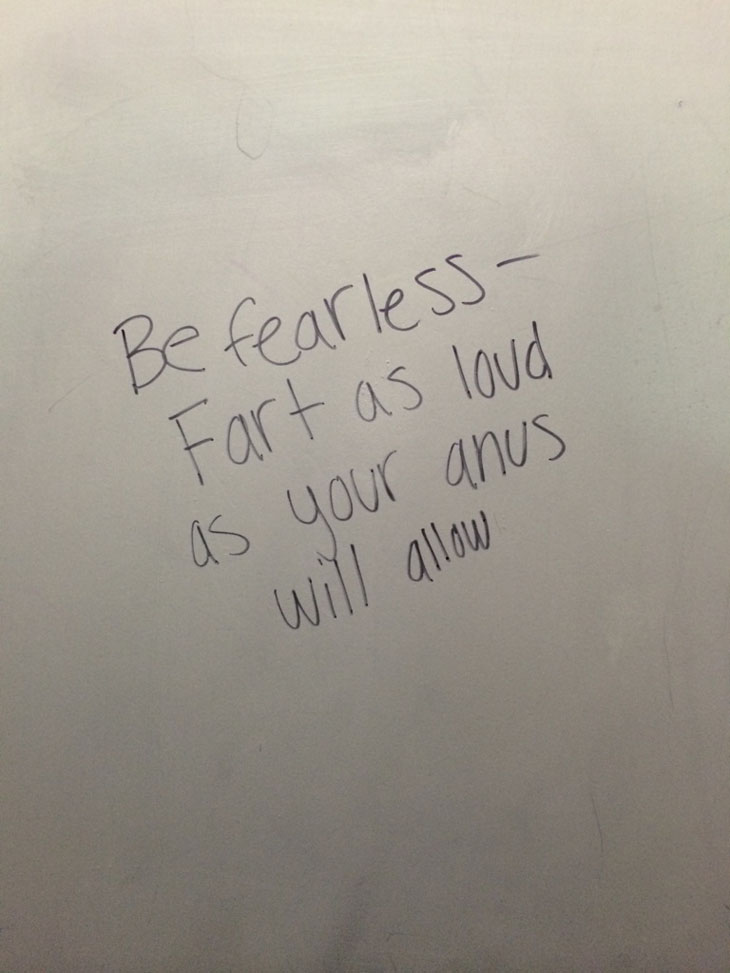 The Wisdom You Can Only Find Written In A Bathroom Stall